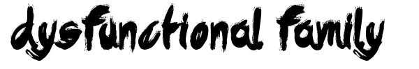 Dysfunctional Family font preview